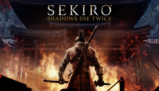 "Sekiro: Shadows Die Twice"